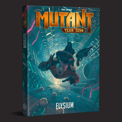 Mutant Year Zero Elysium