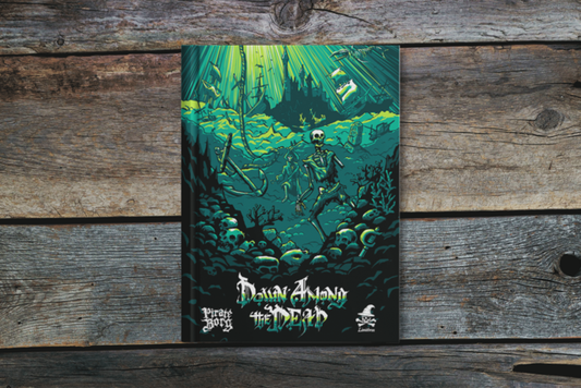 Pirate Borg Down Among the Dead