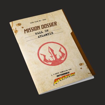 Outgunned Aventure Mission Dossier: Fall of Atlantis
