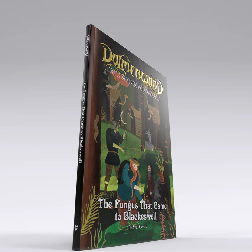 Dolmenwood Official Adventure Scenario: The Fungus That Came to Blackeswell